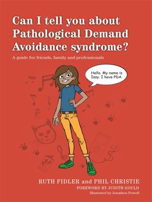 cover image of Can I tell you about Pathological Demand Avoidance syndrome?